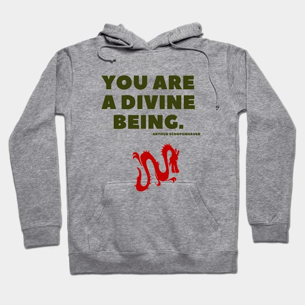 You are a divine being Hoodie by Rechtop